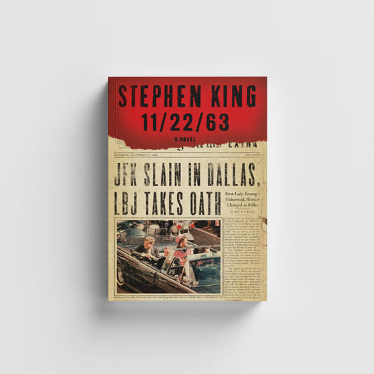 11/22/63 by STEPHEN KING Paperback
